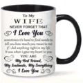 Keramische Kaffeetasse mit romantischer Liebesbotschaft fuer die Ehefrau, 11oz Tasse. - 13