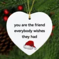 Christmas white heart shaped ceramic ornament with quote print and hanging gold string for tree. - Style 4