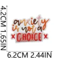 Patch brodé motivant thermocollant pour vêtements badge décoratif application de bricolage. - Style anxiety is not a choice (W25HD-082-16)