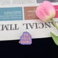 Metal enamel lapel pin with inspirational English letter design, cute clothing accessory badge. - R1131 (Do Your Thing)