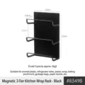 Étagère magnétique pour réfrigérateur, organisateur latéral 3 niveaux pour papier essuie-tout - Support pour Film Étirable à 3 Niveaux(8349B) / 1 Pièce / Noir