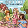 Soft Life