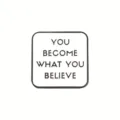 Square(YOU BECOME WHAT YOU BELIEVE)(WY1919)