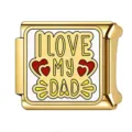 I LOVE MY DAD / Blanco/Dorado