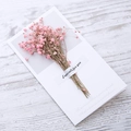 Pink dried gypsophila flower bouquet on minimalist white greeting card for special gift - Pink Baby's Breath