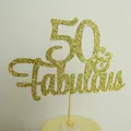 Gold glitter 50 & Fabulous cake topper for 50th birthday and anniversary party decor - 50 & Fabulous