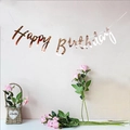 Rose gold Happy Birthday foil banner with mirror finish for party wall decoration - Rose Gold HAPPY BIRTHDAY Banner