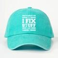 Detail of teal washed cotton baseball cap with white printed I FIX STUFF text and icon - One Size / Lake Blue
