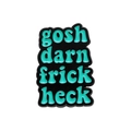 Pin de esmalte divertido con texto verde gosh darn frick heck en metal negro - Contenido de Texto Verde Menta (XZ9847)