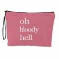 Dettaglio della borsa trucco rosa in tela con scritta e cerniera nera resistente - Design Lettere Oh Bloody Hell (Con Cinturino)