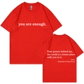 T-shirt femme en coton rouge avec imprimé 'you are enough', vue avant et arrière - S / Rouge