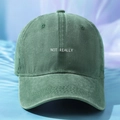 Unisex dark green Y2K washed cotton baseball cap with NOT REALLY white embroidery - Dark Green