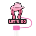 Pink cowgirl hat silicone straw topper with Let's Go text and dustproof cap - Let's Go Cowgirl Figure (10)