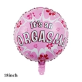 Pink 18-inch heart foil balloon with floral pattern and It's an ORGASM text - 18 Inch Pink Novelty Party Balloon