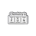 Pin de esmalte Chemistry is FUN con elementos Flúor Uranio Nitrógeno de tabla periódica - FUN Química-Azul
