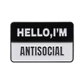 Schwarz-weiße rechteckige 'HELLO, I'M ANTISOCIAL' Emaille-Anstecknadel aus Zinklegierung - Schwarz Weiß-Hello I'm Antisocial