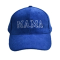 Dark blue corduroy baseball cap featuring white MAMA embroidery on the front panel - MAMA Style / Sapphire Blue