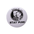 White tinplate badge with punk style illustration and Stay Punk slogan - STAY PUNK Punk Kids