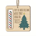 Wooden candy cane Christmas money holder ornament featuring tree and north pole bank text - North Pole Bank/Candy Cane (Style 30)