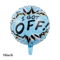 18 inch light blue heart balloon with I GOT OFF comic design for party decoration - 18 Inch Blue Novelty Party Balloon