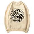 Beige crewneck sweatshirt featuring skull graphic and Have The Day You Deserve text - Khaki (Style 2)