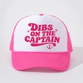 Pink trucker hat with white foam panel featuring pink Dibs On The Captain print - One Size / White and Rose Red