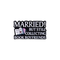 Cartoon metal enamel pin with book boyfriend text and colorful heart book graphics - Married But Still Collecting Book Boyfriends (QHXZ3103)