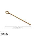 Golden stainless steel eye pin for DIY earring jewelry making, size 28x0.7mm - 28*0.7mm Gold Style (KLJ545-Z)