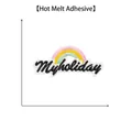Rainbow embroidery patch with My holiday text and heat-melt adhesive backing - Style 25-My Holiday Rainbow