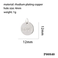 Détail du pendentif 12mm en cuivre rhodié argenté avec gravure LOVE et trou 4mm - Argent Rond LOVE (12mm)