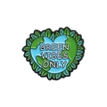 Heart-shaped earth enamel pin with Green Vibes Only text in blue and green - Green Vibes Only Style (QHXZ1187)