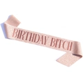 Rose gold glitter birthday sash with Birthday Bitch lettering on white background - Rose Gold Birthday Bitch Sash