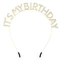 Golden glitter 'IT'S MY BIRTHDAY' metal headband with comfortable black rubber tips - Light Gold