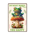Vintage metal garden sign featuring a frog on a mushroom with 'Do What Makes You Happy' text - 11740(10)