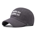 Detailed close-up of white embroidered WHERE DO CLOUDS GO text on dark gray cotton cap - Adjustable / Gray