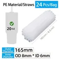 165mm*OD 8mm*ID 6mm (24 PE Straws/Bag)