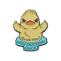 Funny yellow enamel duck pin with Duck You text on minimalist white background - Angry Duck