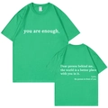 T-shirt femme en coton vert avec imprimé 'you are enough' et texte de motivation - S / Hauts / Vert
