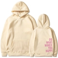 Oversized beige hoodie with pink 'Do What Makes You Happy' print, front and back view - S / Khaki Slogan