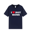 T-shirt en coton bleu marine avec imprimé I Love Hot Moms et col rond décontracté - XS / Haut (Imprimé I Love Hot Moms) / Bleu marine