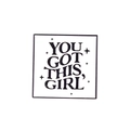 Quadratische Emaille-Brosche mit 'YOU GOT THIS, GIRL' Text und schwarzen Sternen - You Got This Girl (XZ5320)