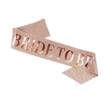 Rose gold glitter Bride To Be sash with bronze lettering and golden safety pin - Rose Gold (Block-Bronze Text)