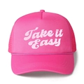 Hot pink trucker hat with Take It Easy embroidery and breathable mesh back and cord - One Size / Rose Red/White Logo