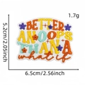 Colorful embroidered patch 'Better an Oops Than a What If' with size and weight info - Better An Oops Than A What If (9#)