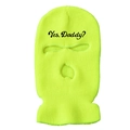 Neon yellow 3-hole knitted ski mask with black Yes Daddy embroidery on forehead - One Size / Fluorescent Yellow