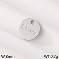 Round 8mm stainless steel charm tag for jewelry making with s.Steel engraving - Steel Color Circle (KLJ9153-Z)