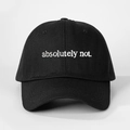Close-up of black cotton baseball cap with white absolutely not embroidery detail - Adjustable / Black