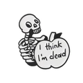 Ghost skull enamel pin with I think I'm dead speech bubble in black and white - Thinking Skull (XZ5950)
