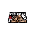 Cartoon enamel pin with fueled by iced coffee and road rage quote on white background - Road Rage Alarm Style (QHXZ1255)