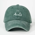 Retro dark green washed cotton baseball cap with white COOL Aunts CLUB printed text - Adjustable / Dark Green